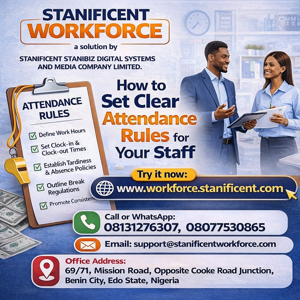 How to Set Clear Attendance Rules for Your Staff